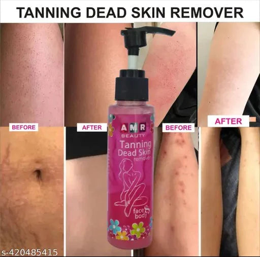 Tanning Dead Skin Remover